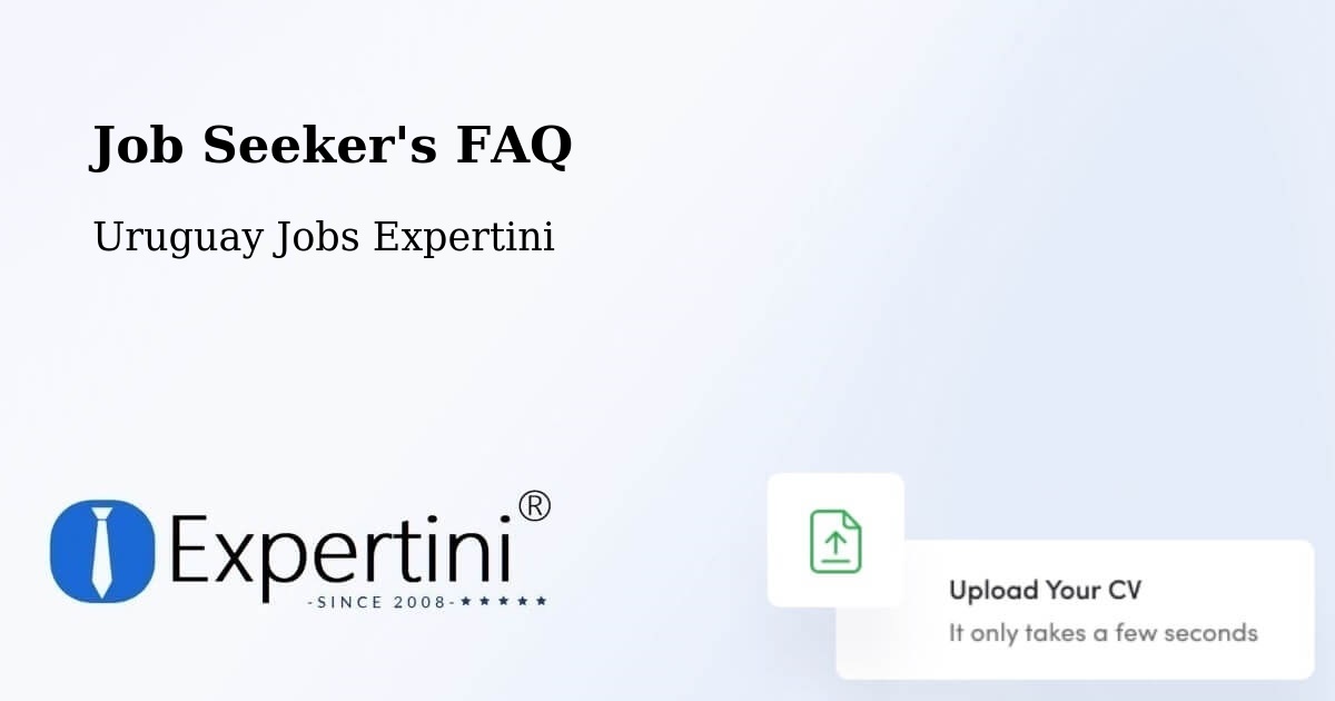 Job Seeker FAQ – Alejandro Gallinal - Uruguay Jobs Expertini